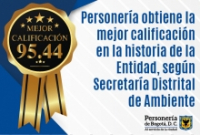 Personería obtiene la mejor calificación en la historia de la Entidad, según Secretaría Distrital de Ambiente